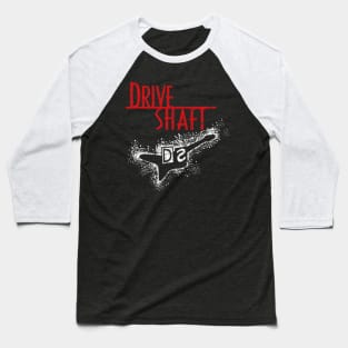 Drive Shaft Baseball T-Shirt